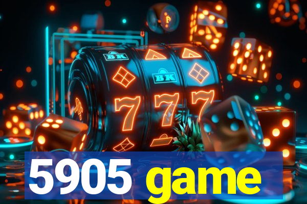 5905 game